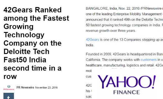 42Gears Ranked among the Fastest Growing Technology Company on the Deloitte Tech Fast50 India second time in a row (Nov 23, 2016) 42Gears Ranked among the Fastest Growing Technology Company on the Deloitte Tech Fast50 India second time in a row (Nov 23, 2016)