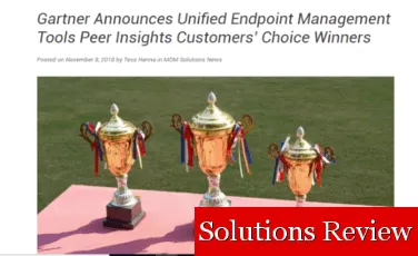 Gartner Announces Unified Endpoint Management Tools Peer Insights Customers’ Choice Winners Gartner Announces Unified Endpoint Management Tools Peer Insights Customers’ Choice Winners