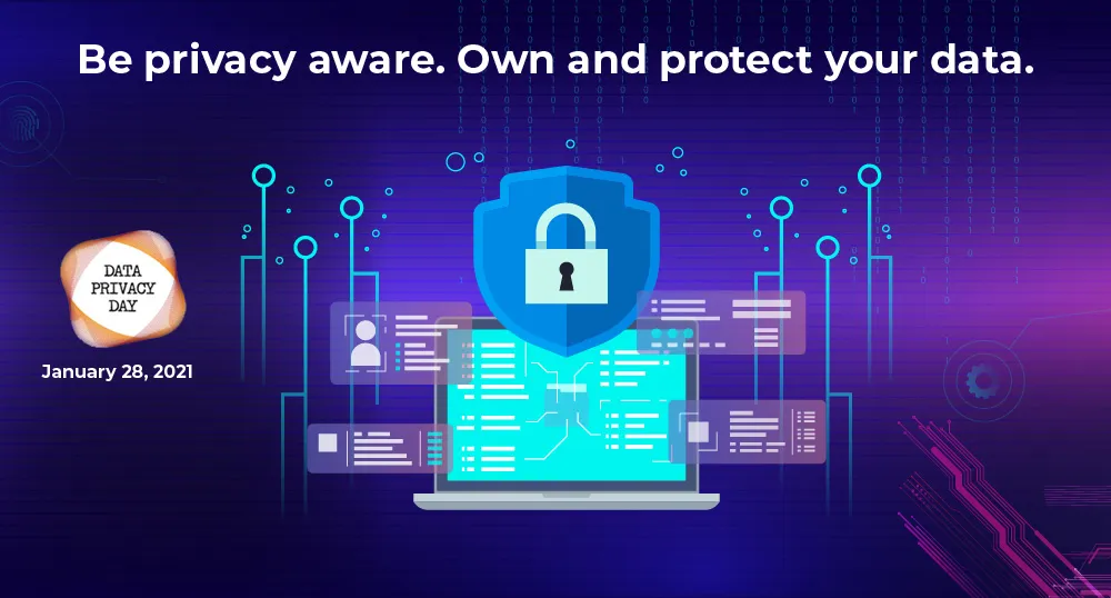 International Data Privacy Day: Top Tips to Own and Protect Your Data