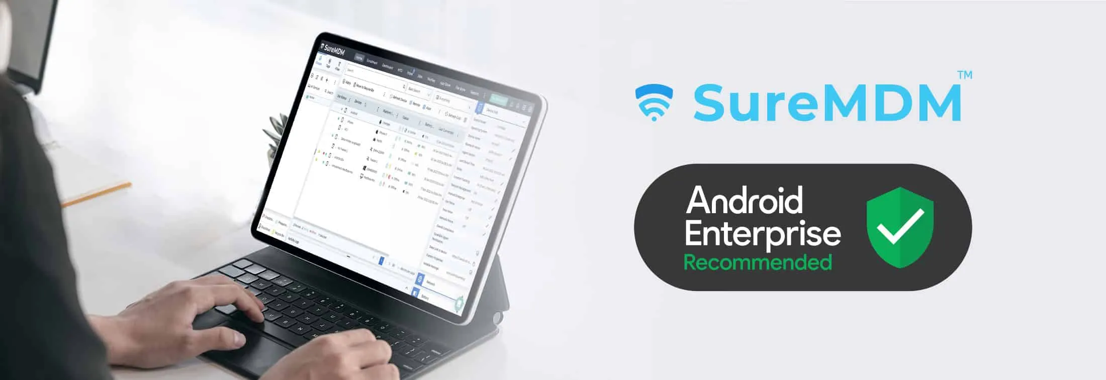 42Gears SureMDM is Now an Android Enterprise Recommended EMM Solution