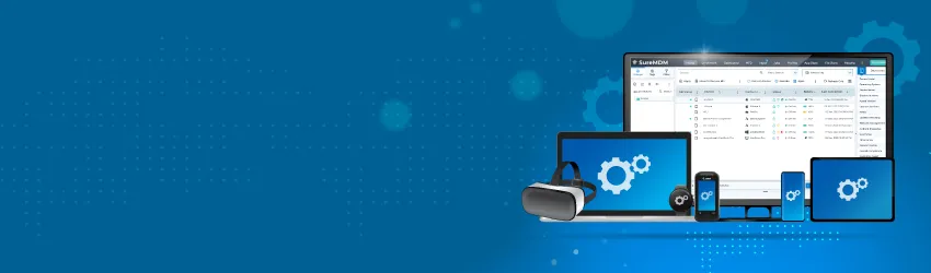 Why SureMDM is the perfect multi-platform MDM solution you need to manage diverse device ecosystems