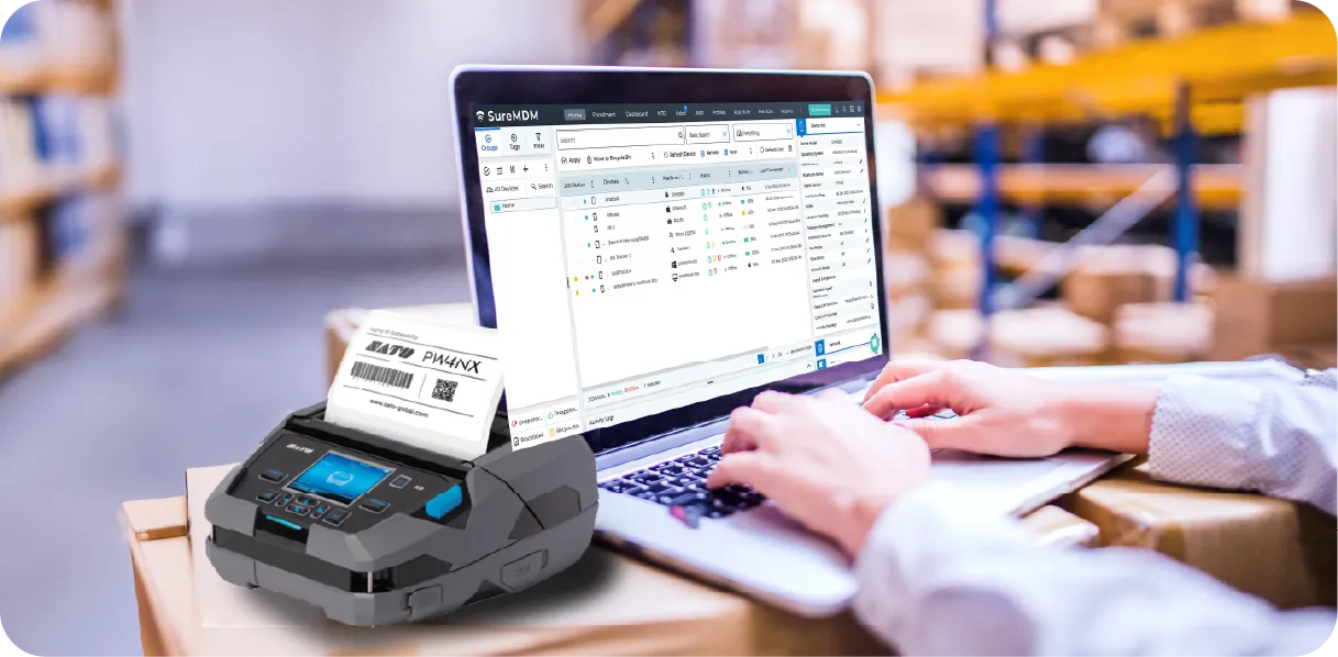 Centralized Management for Your Industrial, Desktop, and SATO Mobile Printers—Powered by SureMDM Centralized Management for Your Industrial, Desktop, and SATO Mobile Printers—Powered by SureMDM