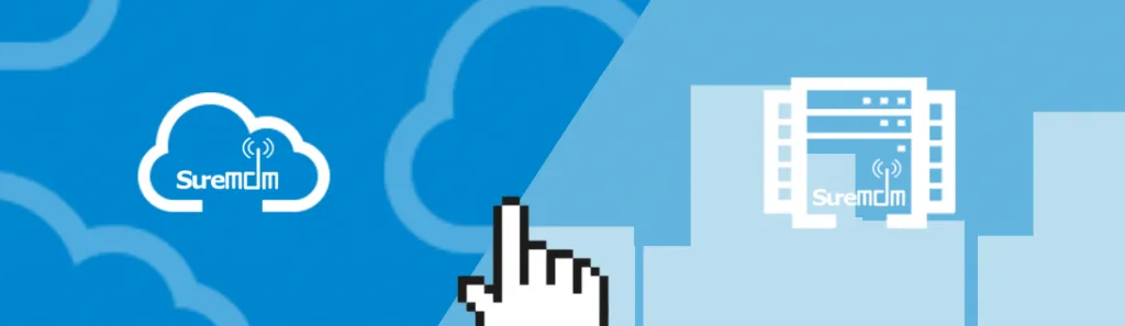 suremdm_on-premise_saas suremdm_on-premise_saas