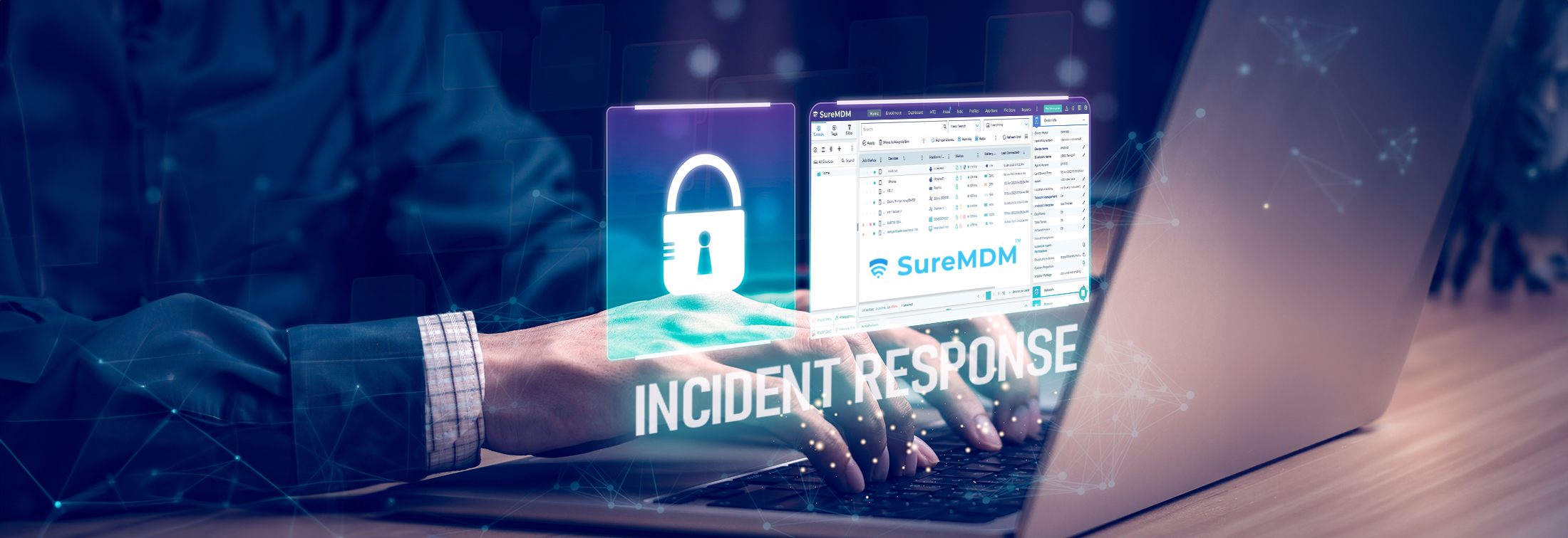 Understanding Incident Response and the Pivotal Role of MDM