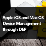 Apple iOS and Mac OS Device Management through DEP image
