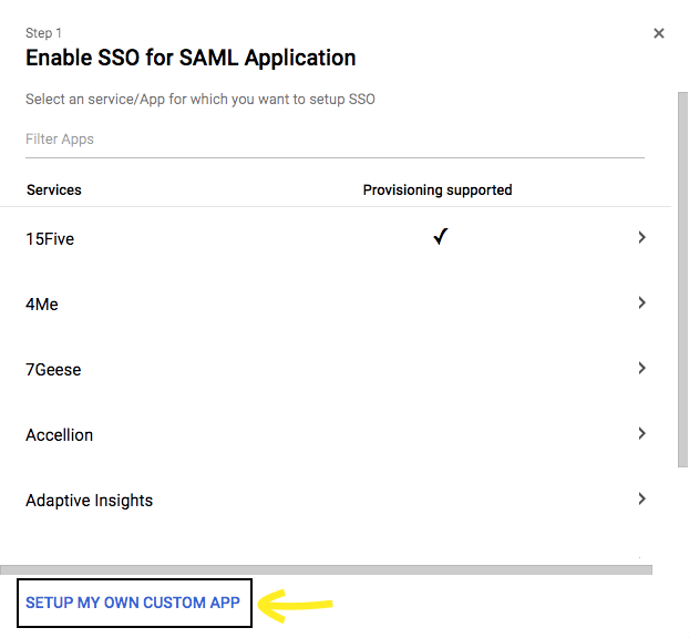 Integrate G Suite with single sign-on in 42Gears UEM - Click Setup My Own Custom App