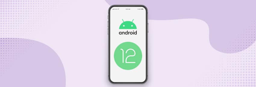 Get Android 12 Android Developers